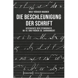 Die Beschleunigung der Schrift, Fachbücher von Wolf-Rüdiger Wagner