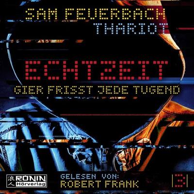 Gier frisst jede Tugend - Sam Feuerbach,Thariot, Download, 9783961541386