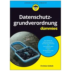 Datenschutzgrundverordnung für Dummies, Fachbücher von Christian Szidzek