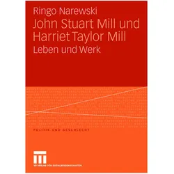 John Stuart Mill und Harriet Taylor Mill, Fachbücher von Ringo Narewski