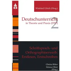 Schriftsprach- und Orthographieerwerb: Erstlesen, Erstschreiben, Fachbücher von Christa Röber, Helena Olfert, Winfried Ulrich
