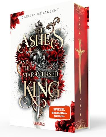 Carissa Broadbent - The Ashes and the Star-Cursed King (Crowns of Nyaxia 2): Dramatische Romantasy in düsterem High-Fantasy-Setting Luxusausgabe mit Farbschnitt, nur solange der Vorrat reicht - Preis vom 16.10.2026 11:41:07 h