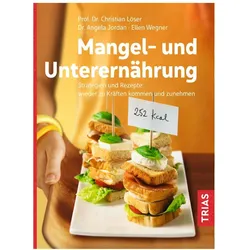 Mangel- und Unterernährung, Ratgeber von Angela Jordan