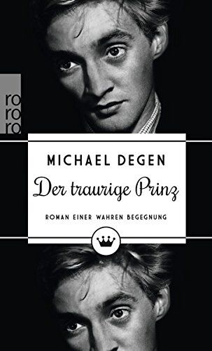 Michael Degen - Der traurige Prinz: Roman einer wahren Begegnung - Preis vom 19.10.2026 19:33:35 h