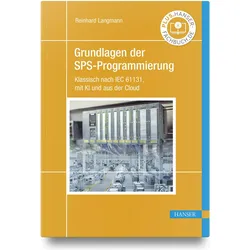 Grundlagen der SPS-Programmierung, Fachbücher von Reinhard Langmann, Reinhard, Langmann