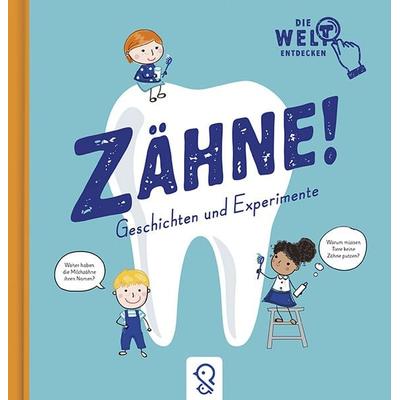 Zähne!, Gebundene Ausgabe von , Klein & groß Verlag, 978-3-946360-87-2