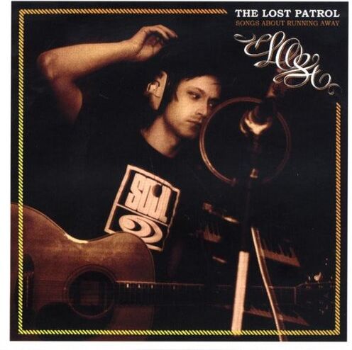 the Lost Patrol - Songs About Running Away - Preis vom 14.10.2026 23:07:16 h