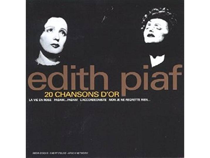 20 Chansons D'Or : La Vie En Rose...