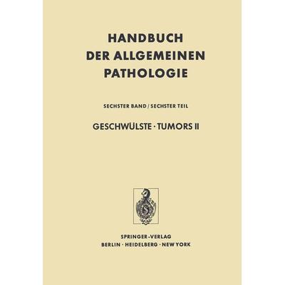 Geschwülste · Tumors II, Taschenbuch von , Springer Berlin, 978-3-642-80854-8