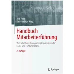 Handbuch Mitarbeiterführung, Fachbücher von Jörg Felfe, Rolf van Dick