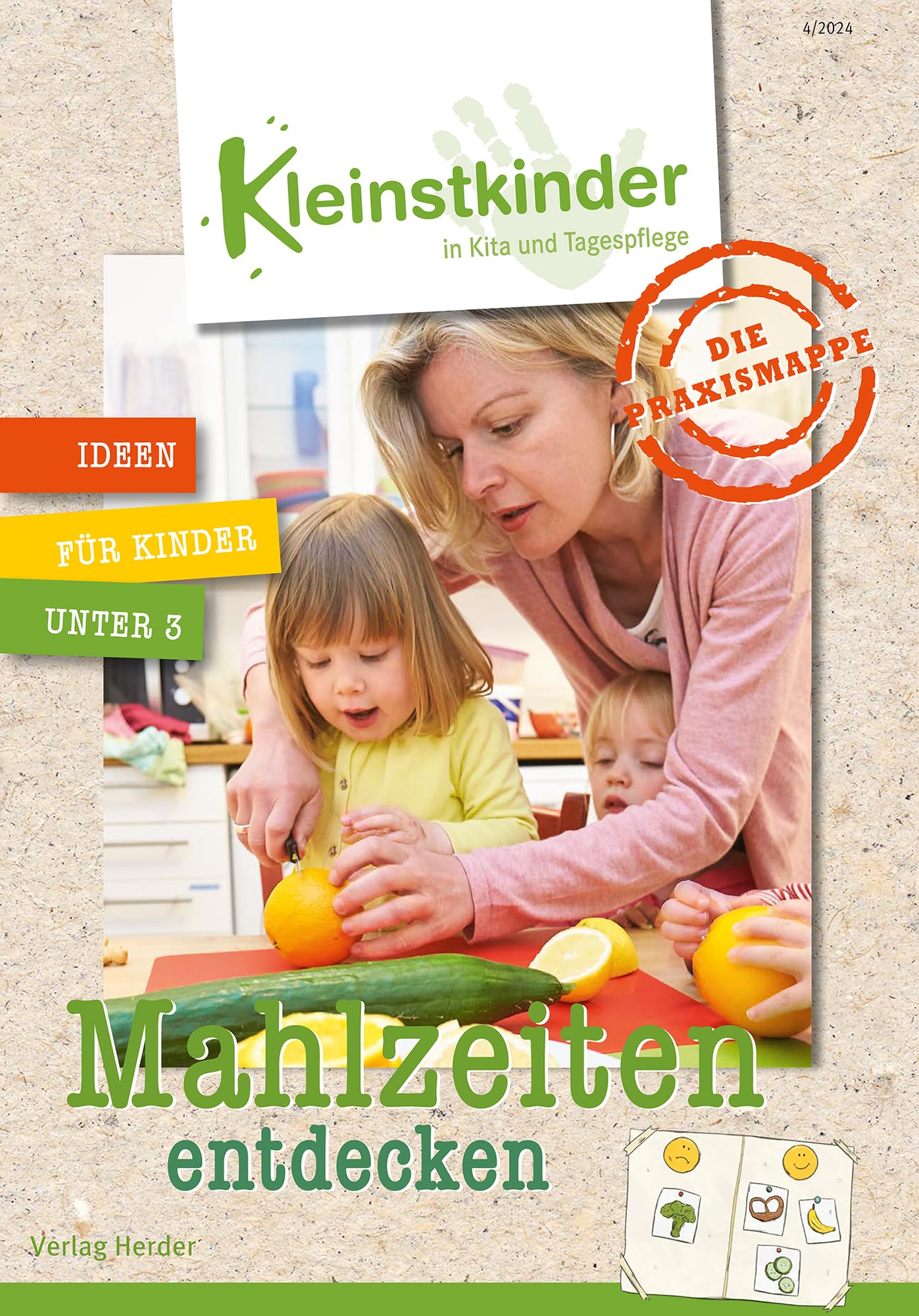 Kariane Höhn - Die Praxismappe: Mahlzeiten entdecken: Kleinstkinder in Kita und Tagespflege: Ideen für Kinder unter 3 - Preis vom 30.09.2026 09:01:18 h