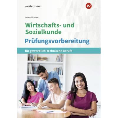 Wirtschafts- und Sozialkunde, Taschenbuch von Michael Meisenzahl,Sebastian Schwarz, Westermann Berufliche Bildung, 978-3-427-08269-9