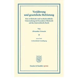 Verjährung und gesetzliche Befristung., Fachbücher von Alexander Grawein