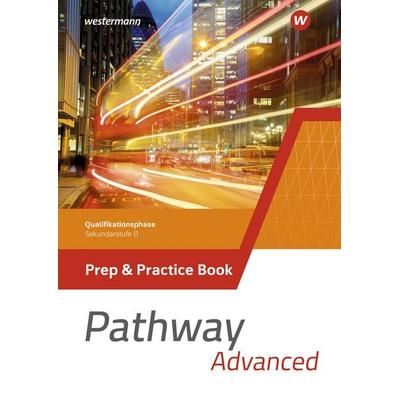 Pathway Advanced - Qualifikationsphase Sekundarstufe II - Ausgabe Nordrhein-Westfalen / Nord 2024, Taschenbuch von Iris Edelbrock, Westermann