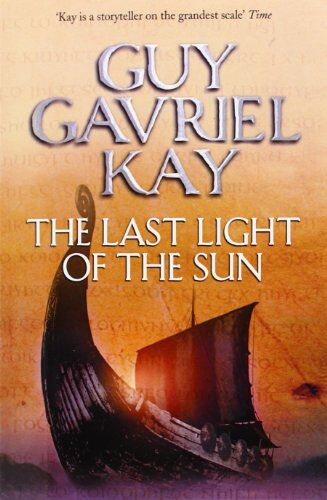 Kay, Guy Gavriel - The Last Light of the Sun - Preis vom 14.10.2026 23:07:16 h