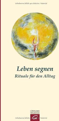Hermann Schoenauer - Leben segnen: Rituale für den Alltag - Preis vom 10.10.2026 11:48:34 h