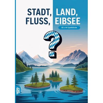 Stadt, Land, Fluss, Eibsee, Taschenbuch von Grübelgold Rätselhefte, Grübelgold, 978-3-693-19413-3