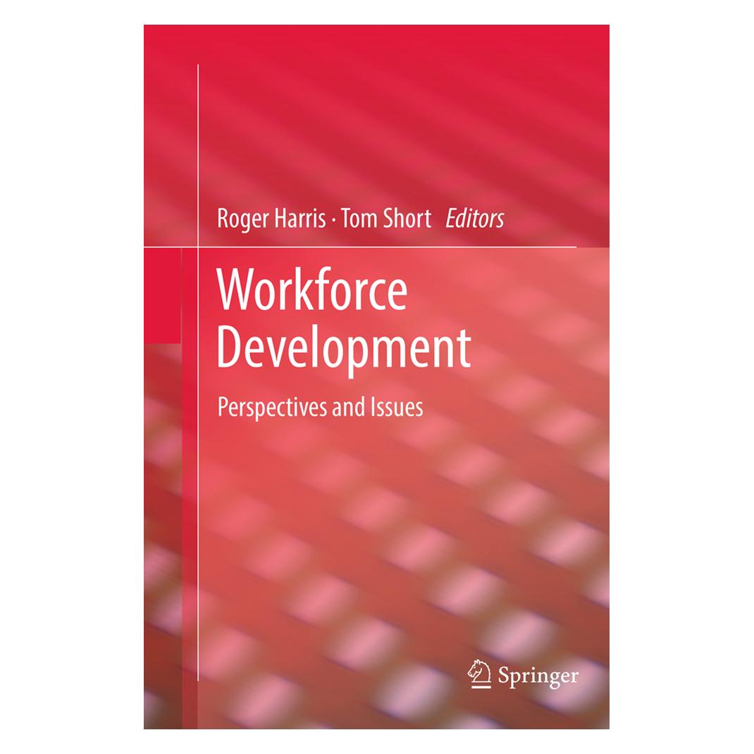 Springer Workforce Development (Englisch, Softcover, Roger Harris, Tom Short) (55847327)