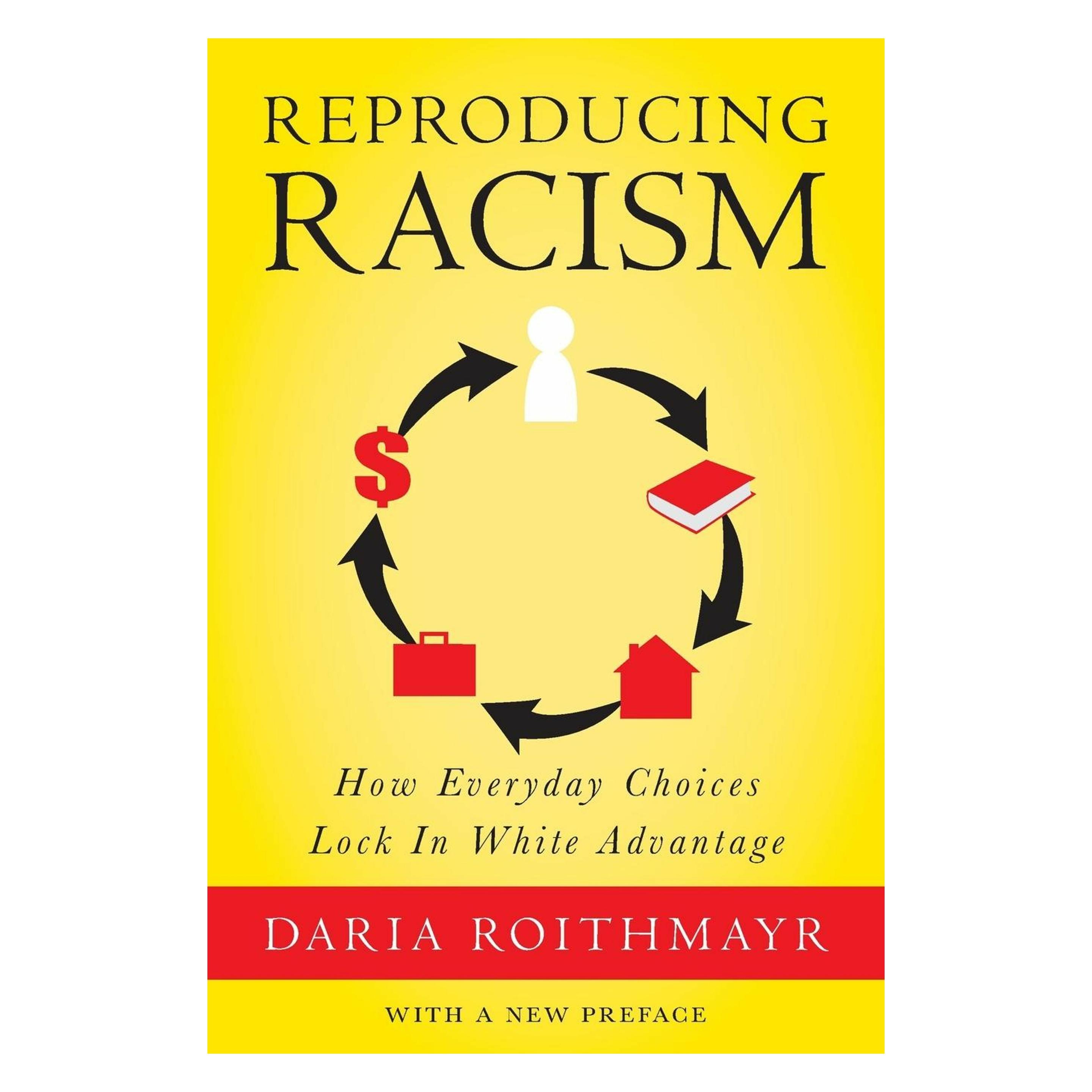 New York University Reproducing Racism (Englisch, DARIA ROITHMAYR) (59333138)