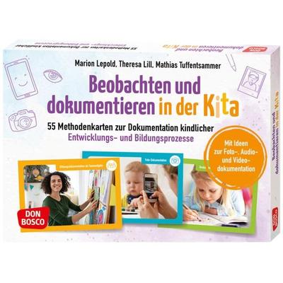 Beobachten und dokumentieren in der Kita, Set von Marion Lepold,Theresa Lill,Mathias Tuffentsammer, Don Bosco