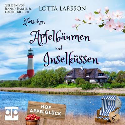 Zwischen Apfelbäumen und Inselküssen - Lotta Larsson, Audio, 9783689711436