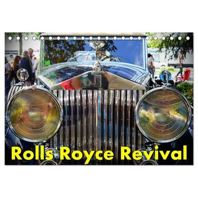 Rolls Royce Revival (Tischkalender 2027 DIN A5 quer), CALVENDO Monatskalender