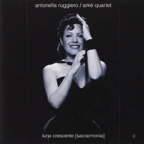 Antonella Ruggiero - Luna Crescente - Preis vom 11.10.2026 15:43:13 h