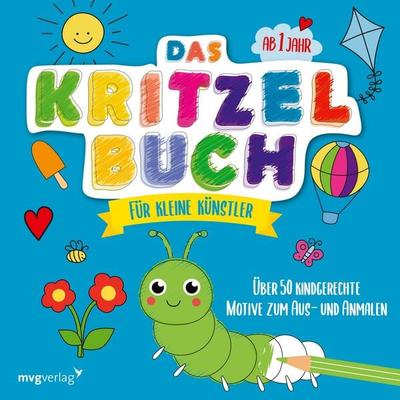 Das Kritzelbuch für kleine Künstler ab 1 Jahr, Taschenbuch von , Mvg, 978-3-7474-0265-8