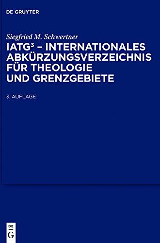 Schwertner, Siegfried M. - IATG³. Internationales Abkürzungsverzeichnis für Theologie und Grenzgebiete: Zeitschriften, Serien, Lexika, Quellenwerke mit bibliographischen Angaben - Preis vom 09.10.2026 07:28:09 h