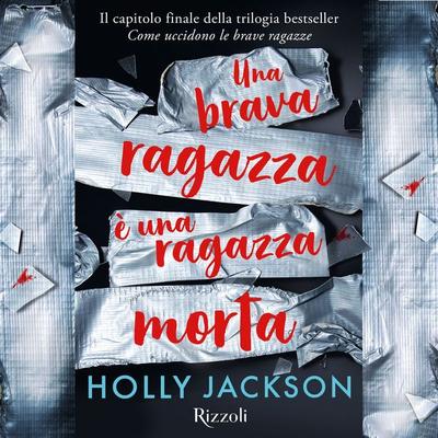 Una brava ragazza è una ragazza morta - Holly Jackson, Audio, 9788831811316