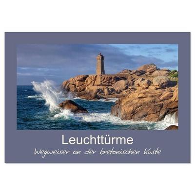 Leuchttürme - Wegweiser an der bretonischen Küste (Wandkalender 2026 DIN A3 quer), CALVENDO Monatskalender