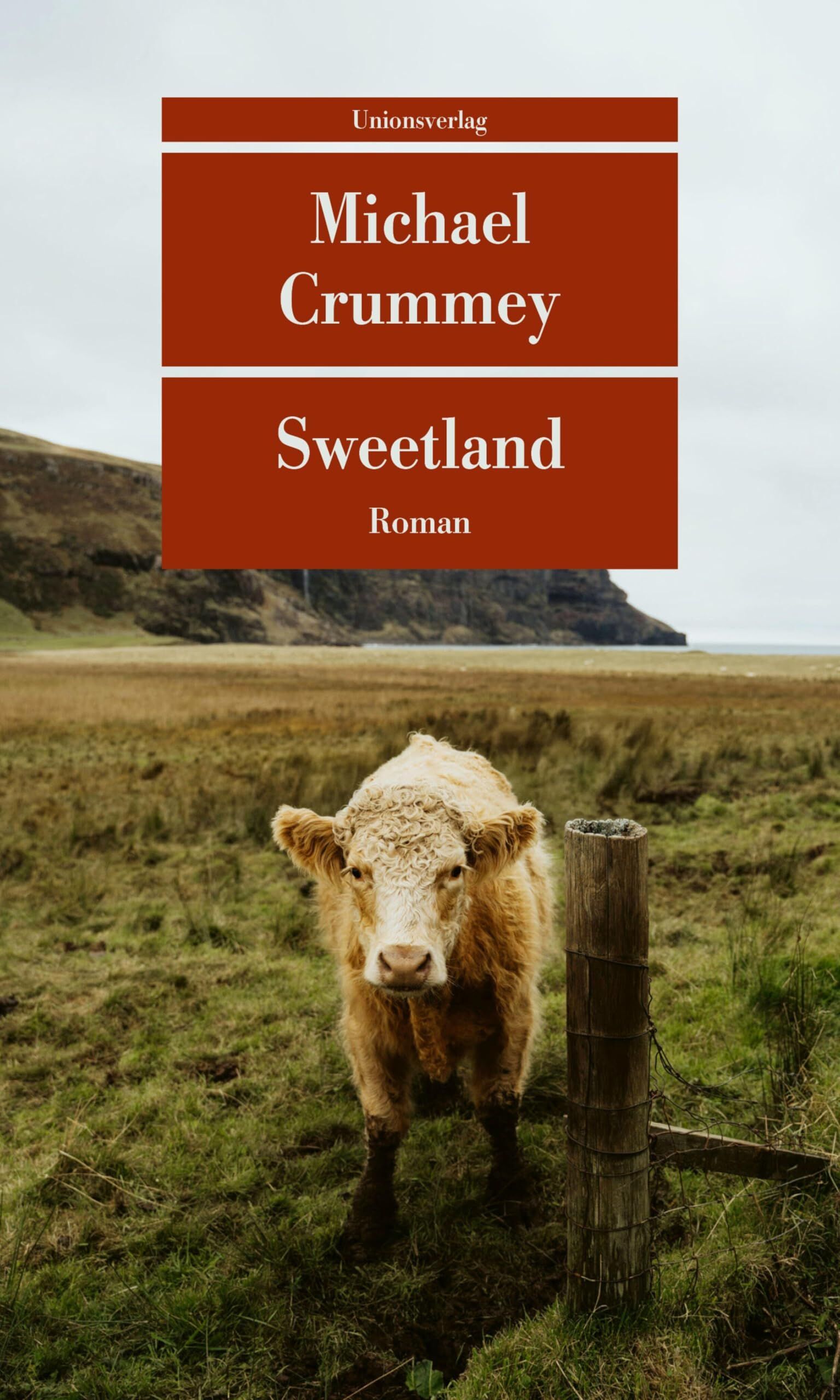Michael Crummey - Sweetland: Roman - Preis vom 18.10.2026 19:22:15 h