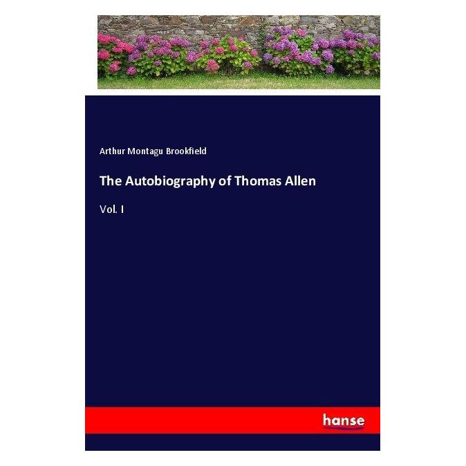 Hansebooks Brookfield:The Autobiography of Thomas (Englisch, Softcover, Arthur Montagu Brookfield) (50350704)
