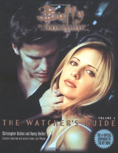 Christopher Golden - The Watchers Guide Buffy The Vampire Slayer: 1 (Buffy the Vampire Slayer Watcher's Guides) - Preis vom 30.09.2026 09:01:18 h