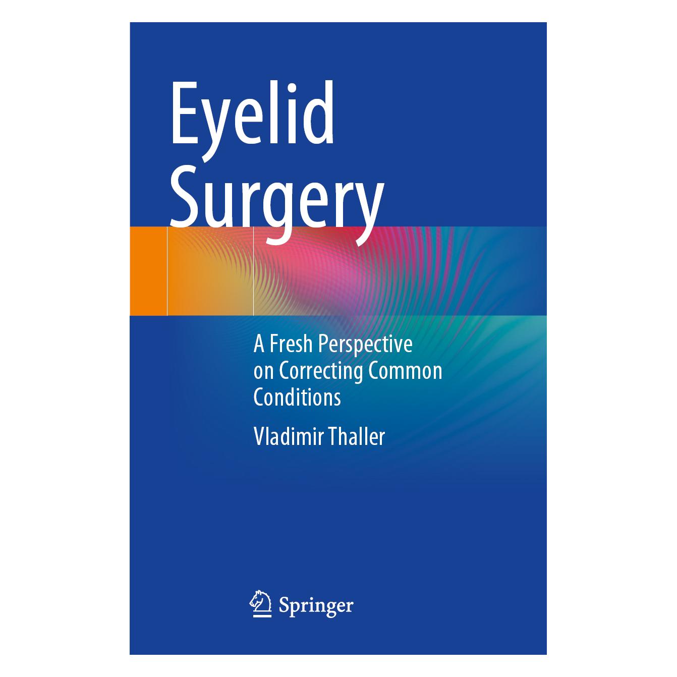 Springer Eyelid Surgery (Englisch, Vladimir Thaller) (57159095)