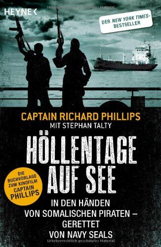 Phillips, Captain Richard - Höllentage auf See: In den Händen von somalischen Piraten - gerettet von Navy Seals - Preis vom 10.10.2026 11:48:34 h