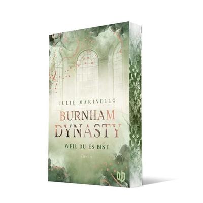 Burnham Dynasty, Taschenbuch von Julie Marinello, Ullstein Jugendbuch, 978-3-690-86001-7