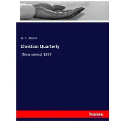 Christian Quarterly, Sachbücher von W T Moore