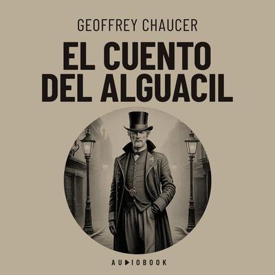 El cuento del alguacil - Geoffrey Chaucer, Audio, 4066004724768