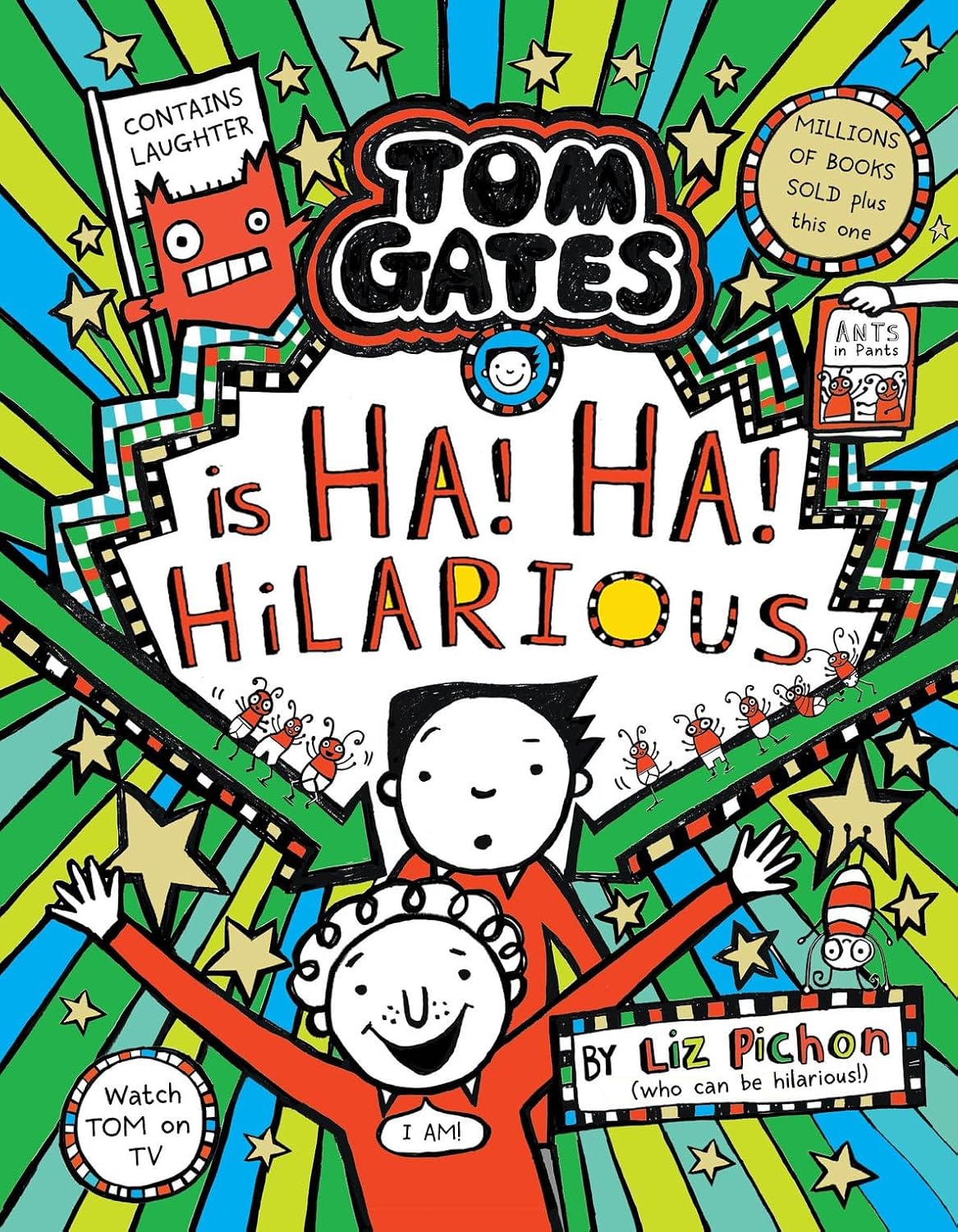 Scholastic Tom Gates Is Ha! Ha! Hilarious (Book 23) by Liz Pichon - New Hardback - Ages 7-9 - Funny Illustrated Diary Fiction - Tom Gates Series