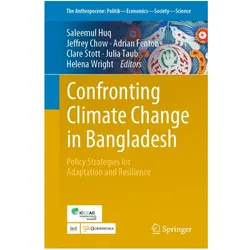 Confronting Climate Change in Bangladesh, Fachbücher von Adrian Fenton