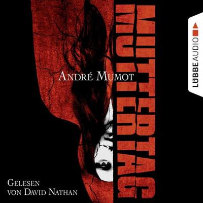 Muttertag - André Mumot, Audio, 9783838779904
