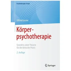 Körperpsychotherapie, Fachbücher von Ulfried Geuter