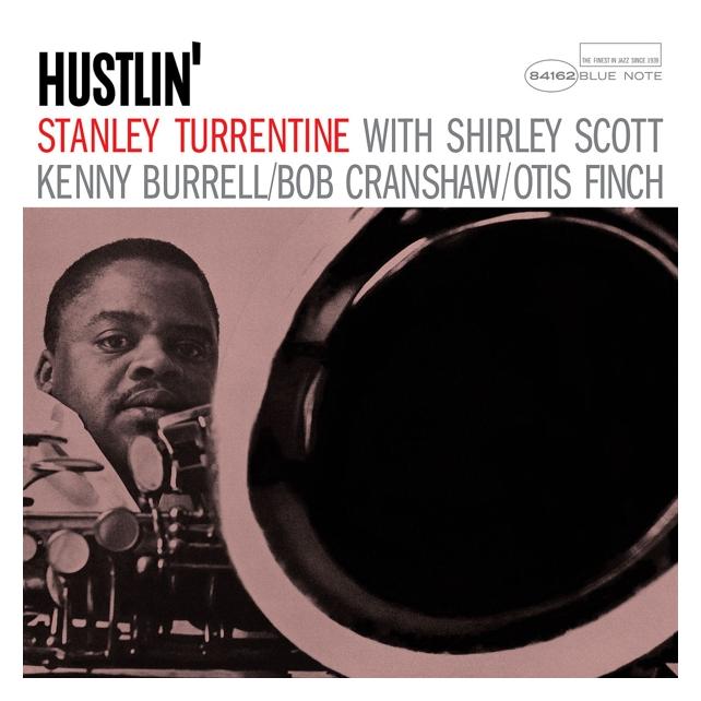 Blue Note Hustlin/' (Tone Poet Vinyl) (Stanley Turrentine) (60496900)