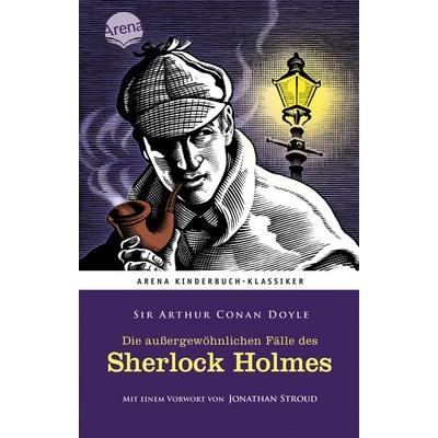 Die außergewöhnlichen Fälle des Sherlock Holmes, Gebundene Ausgabe von Arthur Conan Doyle, Arena