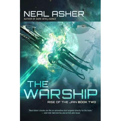 The Warship, Taschenbuch von Neal Asher, Night Shade Books, 978-1-949102-05-5