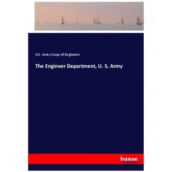 The Engineer Department, U. S. Army, Belletristik von U S Army Corps of Engineers
