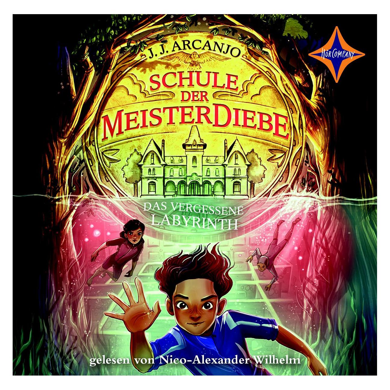 Hörcompany Schule der Meisterdiebe 2 - Das vergessene Labyrinth (J. J. Arcanjo, Deutsch) (96632-089-4)