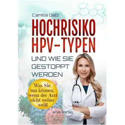 Gatti:Hochrisiko-HPV-Typen... und wie, Ratgeber von Camilla Gatti