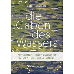 Die Gaben des Wassers, Sachbücher von Karin Hochegger
